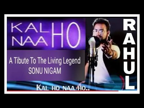 Rahul Bedi Kal ho na h...