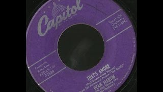 DEAN MARTIN - THAT&#39;S AMORE - YOU&#39;RE THE RIGHT ONE - side 1 and 2 of 2