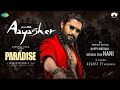 AAYA SHER FULL SONG The Mass Anthem Of 2026 Nani Anirudh The Paradise
