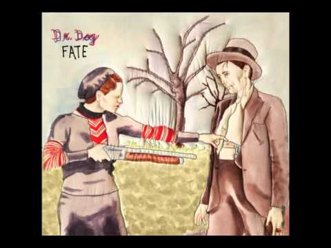 Dr. Dog - Fate (Full Album)