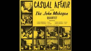 John Mehegan, Casual Affair  With a Song in My Heart