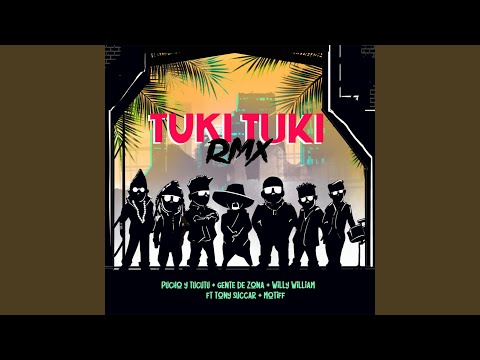Tuki Tuki (Remix)