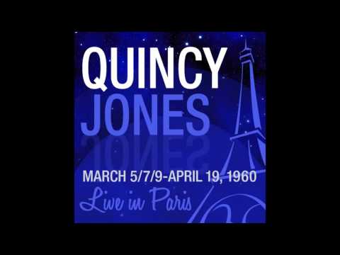 The Quincy Jones Big Band - Birth of a Band (Live 1960)