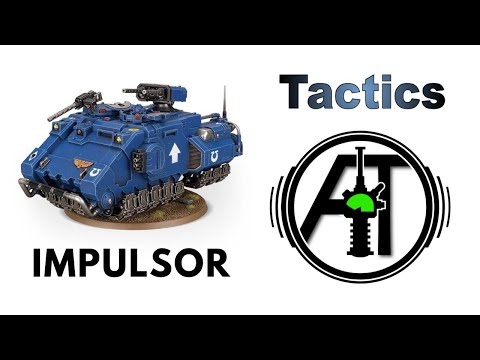 Impulsor: Rules, Review + Tactics - Space Marine Primaris Transport  Strategy Guide