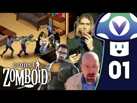 [Vinesauce] Vinny & Friends - Project Zomboid (PART 1)