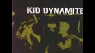 Kid Dynamite - Cheap shot youth anthem