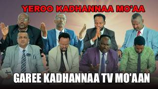Yeroo Kadhannaa Mo'aa -Garee Kadhannaa Tv Mo'aatiin