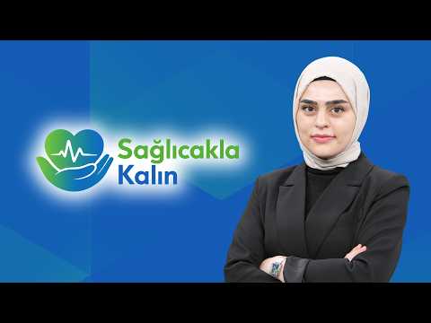 SAĞLICAKLA KALIN | 13 NİSAN 2026