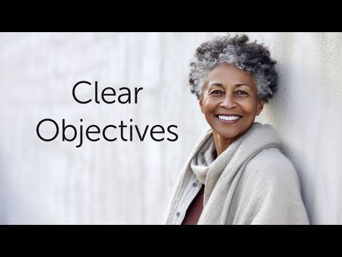 Clear Objectives