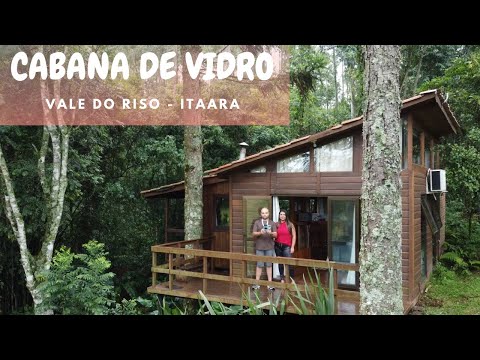 Cabana de vidro no Vale do Riso em Itaara - RS