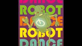 almert music - dance robots dance house
