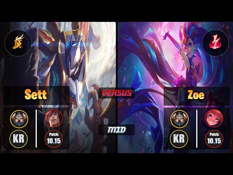 Challenger SETT [Fleet Footwork] (Mid) VS  ZOE - Challenger KR Patch 10.15