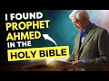 Bible Mentioned Prophet Muhammed ﷺ Christian Preacher Embraced Islam