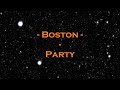 Boston - "Party" HQ/With Onscreen Lyrics!