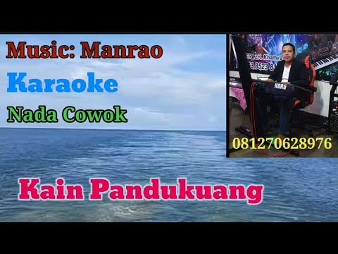 Kain Pandukuang#Karaoke Nada Cowok