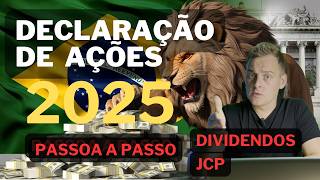 Como Declarar Ações, Dividendos e JCP no Imposto de Renda 2025 (Passo a Passo Prático)!