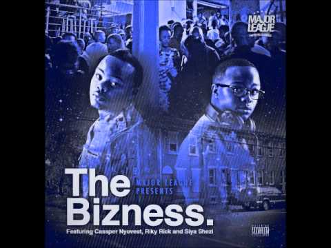 Major League Djz Ft Cassper Nyovest, Siya Shezi & Ricky Rick - The Bizness (NEW 2013)