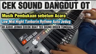 Download lagu CEK SOUND DANGDUT [ Pembukaan Sebelum Acara Orgen Tunggal  Low Mid Higt Cocok Buat Tes Sound Hajatan mp3