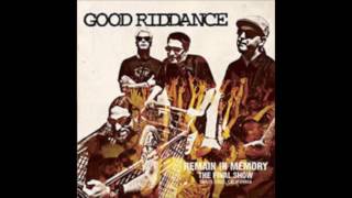 Good Riddance-Remain in Memory (Full Album)
