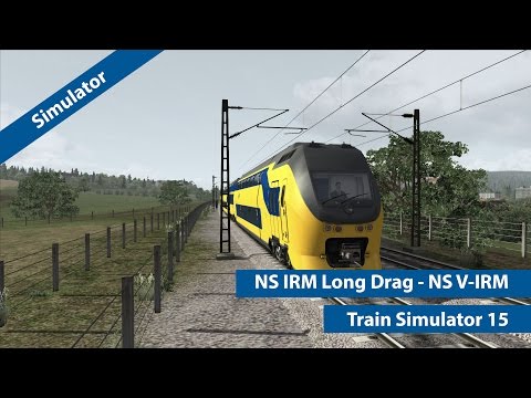 Let´s Play Train Simulator 15 - NS V-IRM - NS IRM Long Drag