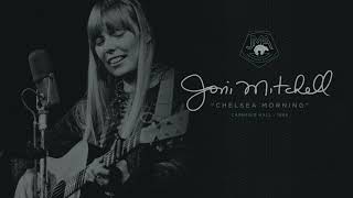 Joni Mitchell - Chelsea Morning [Live at Carnegie Hall; New York, NY 2/1/69] (Official Audio)