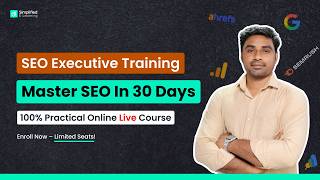Master SEO In 30 Days | SEO Executive Online Course Enroll Now – Limited Seats!