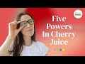 The Wonders Of Cherry Juice - 5 Amazing Benefits