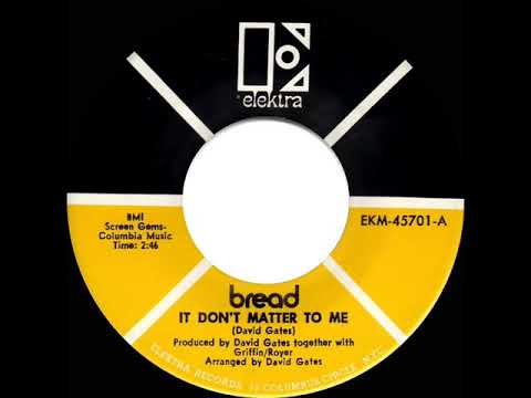 1970 HITS ARCHIVE: It Don’t Matter To Me - Bread (mono 45)