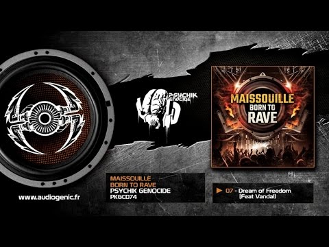 MAISSOUILLE Ft. Vandal - Dream of Freedom [PKGCD74]