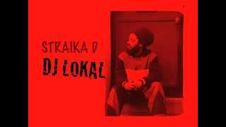 WAKE UP_STRAIKA FEAT JAMADOM-MYSTIKAL HEIGHTS-GUYAL MC-INDIFRIKA(PREVIEW)_ DJ LOKAL(2K12)