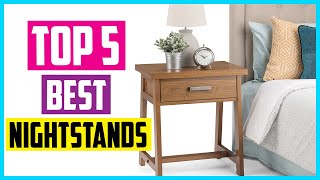 ✅Top 5 Best Nightstands 2026 Reviews