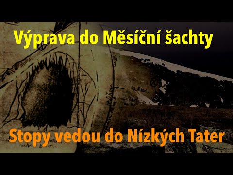Výprava do Měsíční šachty: Stopy vedou do Nízkých Tater