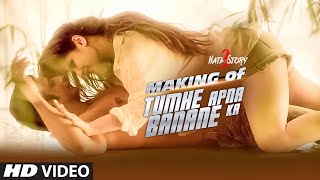 Making of &#39;Tumhe Apna Banane Ka&#39; VIDEO Song | Hate Story 3 | Zareen Khan, Sharman Joshi | T-Series