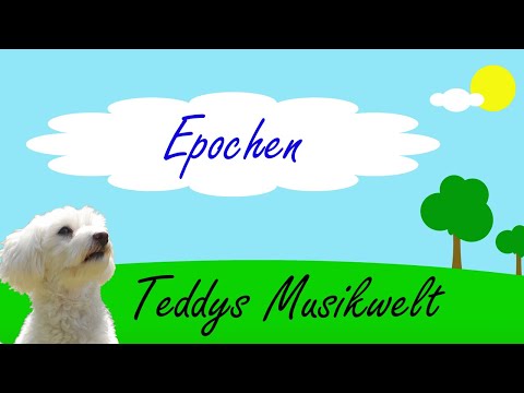 Musikalische Epochen | Teddys Musikwelt
