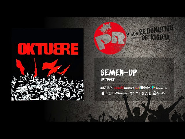 Patricio Rey y sus Redonditos de Ricota - Semen-Up (Audio Oficial) Patricio Rey y sus Redonditos de Ricota - Semen-Up (Audio Oficial)