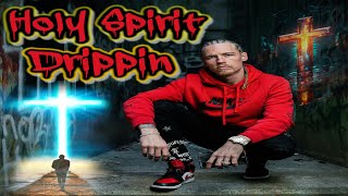 Cover art for Holy Spirit Dripping