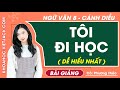 Tôi đi học Ngữ văn lớp 8 Cánh diều