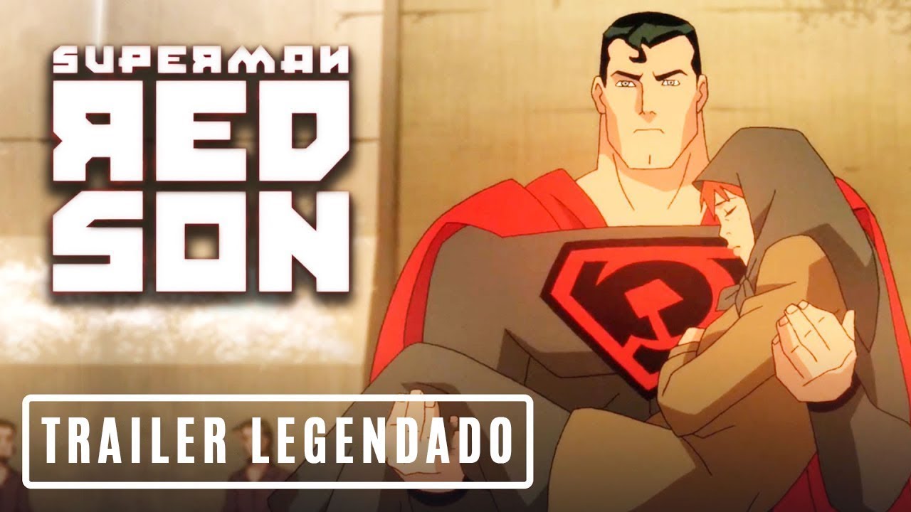 Trailer oficial de Superman - Entre a Foice e o Martelo