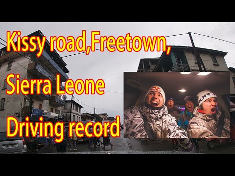 Kissy road freetown sierra leone,driving record in rain season. August 2020./Top 4 songs of Amadeus