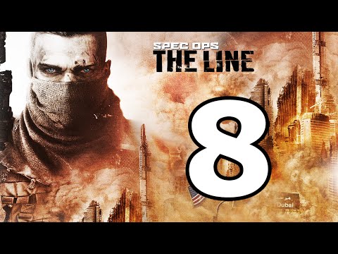 Spec Ops The Line Walkthrough Part 8 - No Commentary Playthrough (PC)