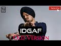 IDGAF OLD VERSION Sidhu Moosewala Byg Bird Latest Punjabi Songs 2021 Punjabi Gaane
