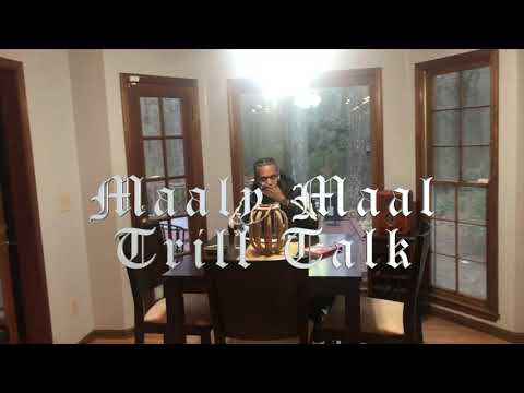 Major League Maal - Trill Talk II (Music Video)