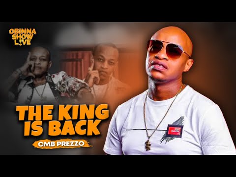 OBINNA SHOW LIVE: THE KING IS BACK - CMB PREZZO