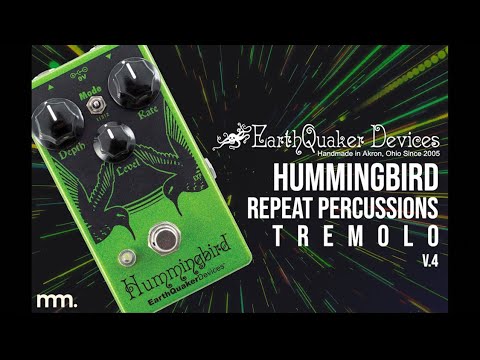EarthQuaker Devices Hummingbird V4 Tremolo + FREE SHIPPING! (CANADA ONLY) image 6