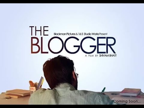 Avinash Mishra The Blogger (2016)