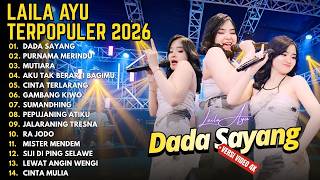 Download lagu DADA SAYANG - PURNAMA MERINDU - MUTIARA || LAILA AYU MOST POPULAR FULL ALBUM 2026 mp3 Download lagu DADA SAYANG - PURNAMA MERINDU - MUTIARA || LAILA AYU MOST POPULAR FULL ALBUM 2026 mp3