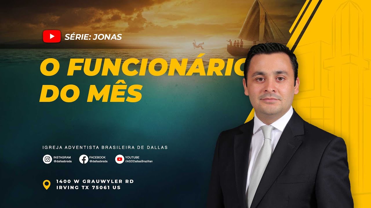 Sermão #262 | Jonas: O Funcionário do mês 2 de 4 — Pr. Manolo Damasio