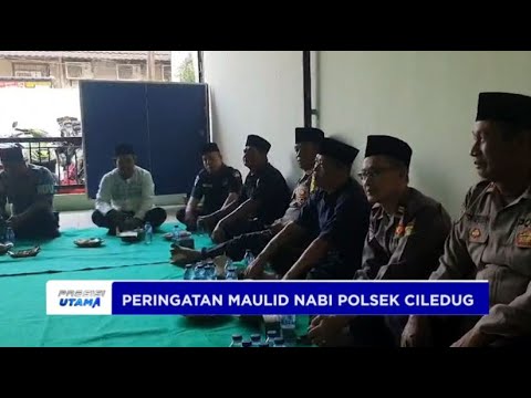 PERINGATAN MAULID NABI POLSEK CILEDUG
