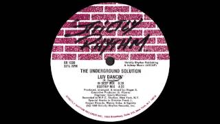 Underground Solution - Luv Dancin&#39; (In Deep Mix)
