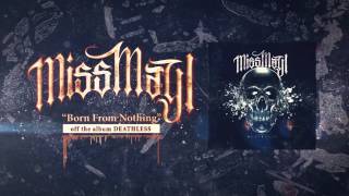 Miss May I - Born From Nothing